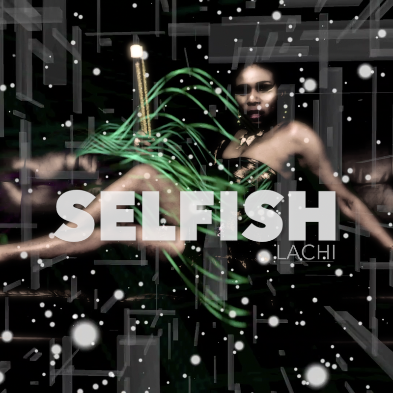 Selfish by lachi cover art